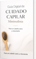 Guía Digital de Cuidado Capilar Minimalista
